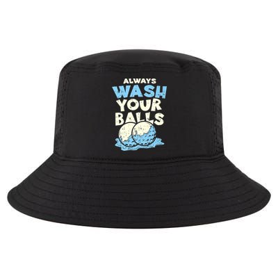 Mens Always Wash Your Balls Funny Gift Funny Joke Golf Professional Gift Cool Comfort Performance Bucket Hat