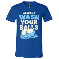 Mens Always Wash Your Balls Funny Gift Funny Joke Golf Professional Gift V-Neck T-Shirt