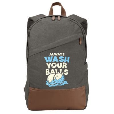 Mens Always Wash Your Balls Funny Gift Funny Joke Golf Professional Gift Cotton Canvas Backpack