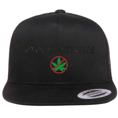 Moms Against Weed Say No To Marijuana Flat Bill Trucker Hat