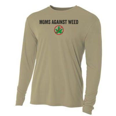 Moms Against Weed Say No To Marijuana Cooling Performance Long Sleeve Crew