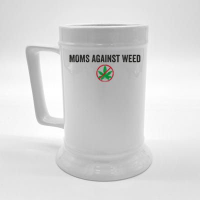 Moms Against Weed Say No To Marijuana Beer Stein