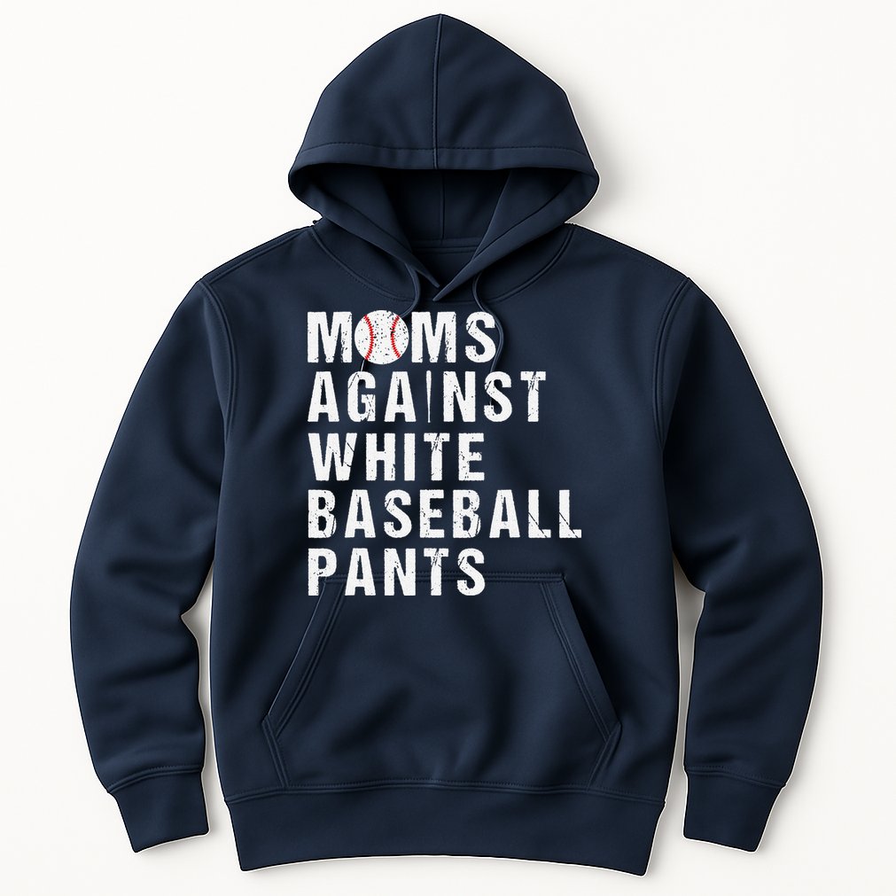 Moms Against White Baseball Pants Hoodie