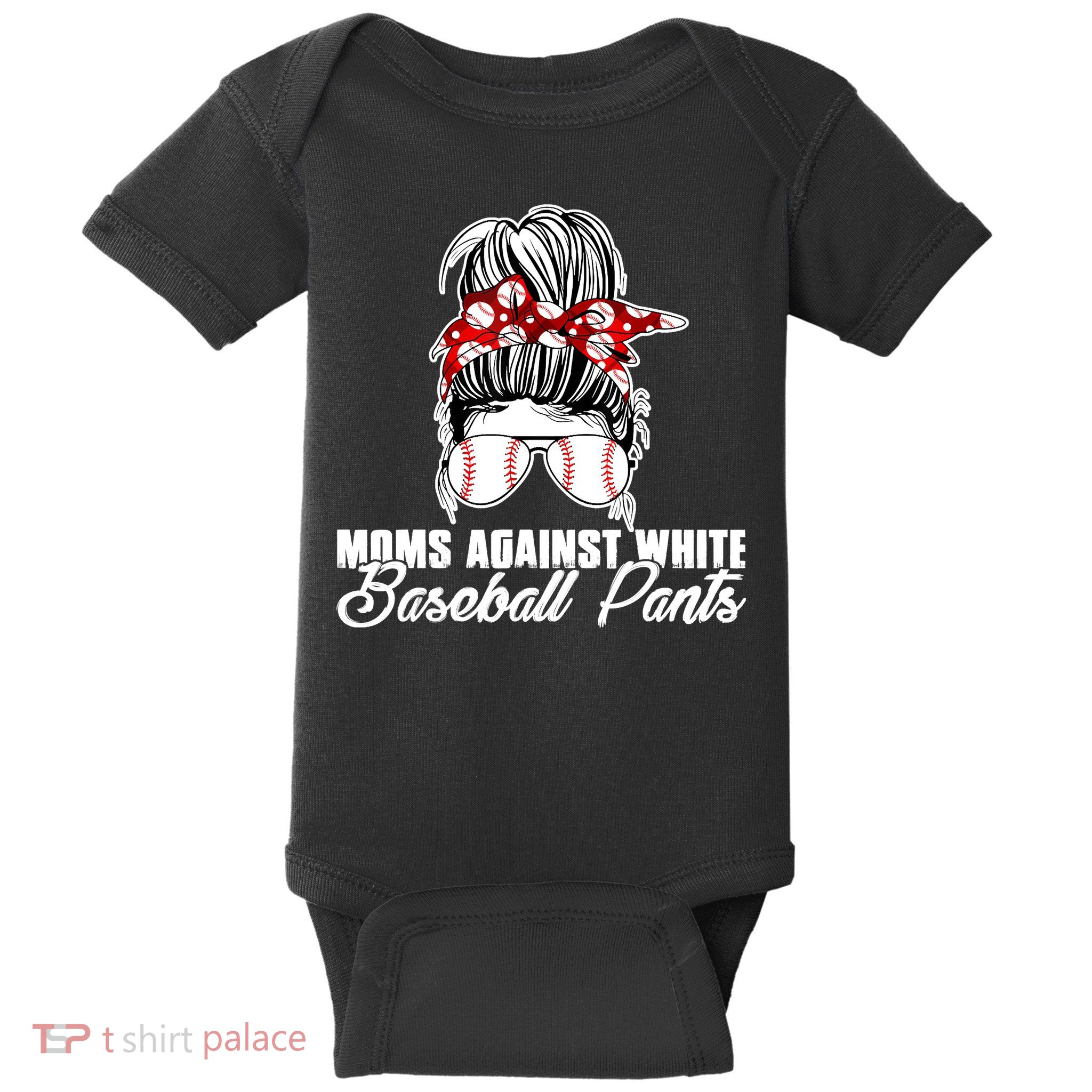 Moms Against White Baseball Pants Baby Bodysuit
