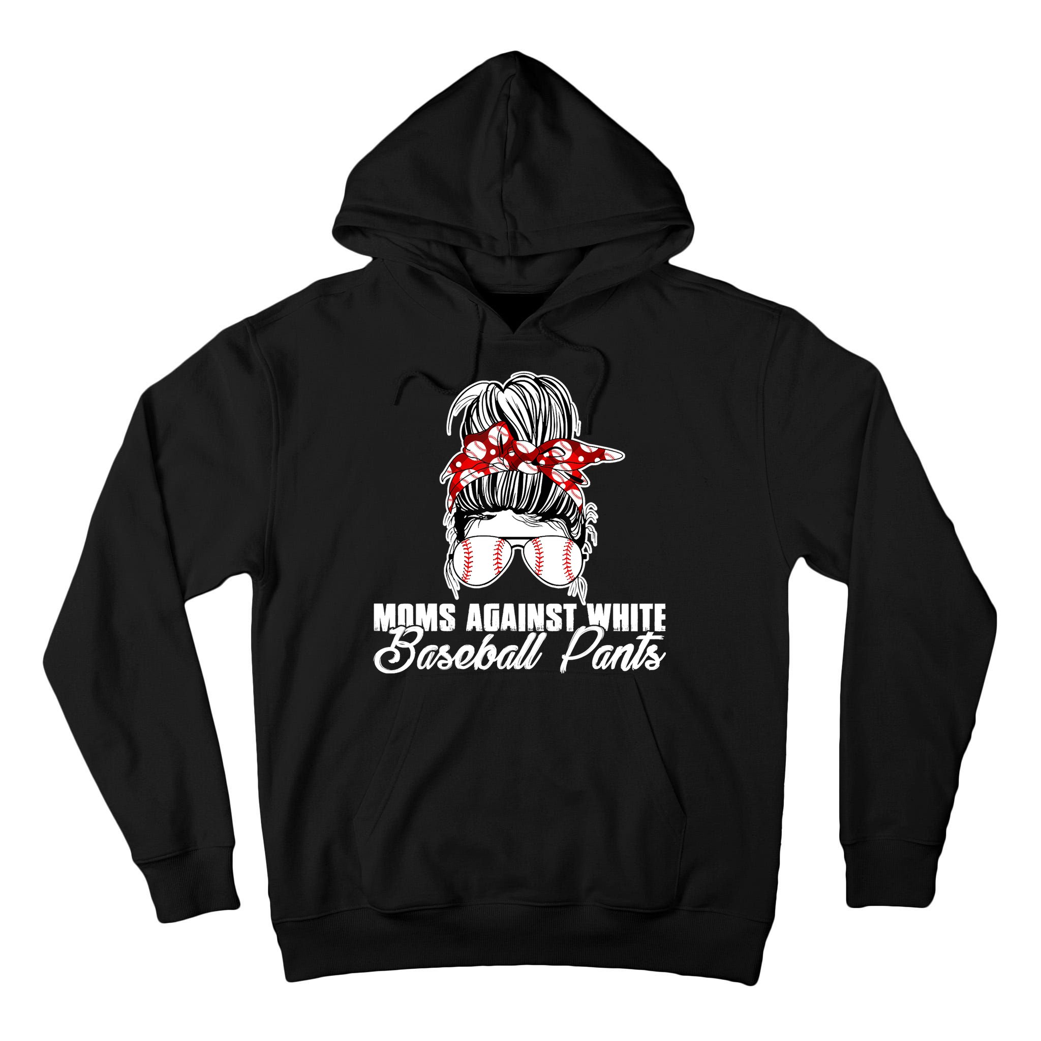 Moms Against White Baseball Pants Tall Hoodie