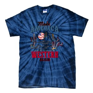 Make American Western Again Retro 4th Of July Patriotic Gift Tie-Dye T-Shirt