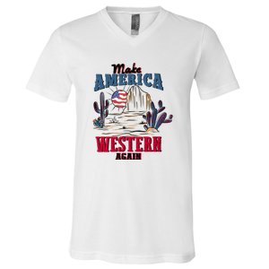 Make American Western Again Retro 4th Of July Patriotic Gift V-Neck T-Shirt