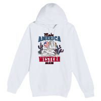 Make American Western Again Retro 4th Of July Patriotic Gift Premium Pullover Hoodie