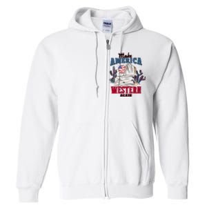 Make American Western Again Retro 4th Of July Patriotic Gift Full Zip Hoodie