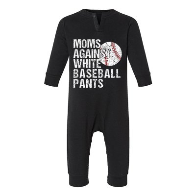 Moms Against White Baseball Pants Funny Baseball Mom Infant Fleece One Piece