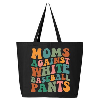 Moms Against White Baseball Pants Funny Baseball Mom 25L Jumbo Tote