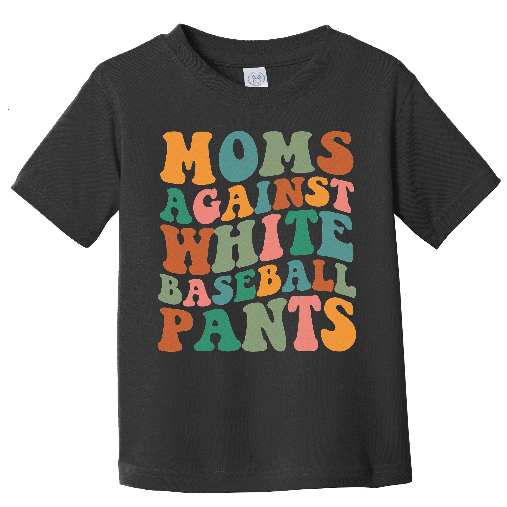 Moms Against White Baseball Pants Funny Baseball Mom Toddler T-Shirt
