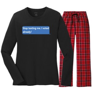 Maurice Alpharicio Wearing Stop Texting Me I Voted Already Women's Long Sleeve Flannel Pajama Set 