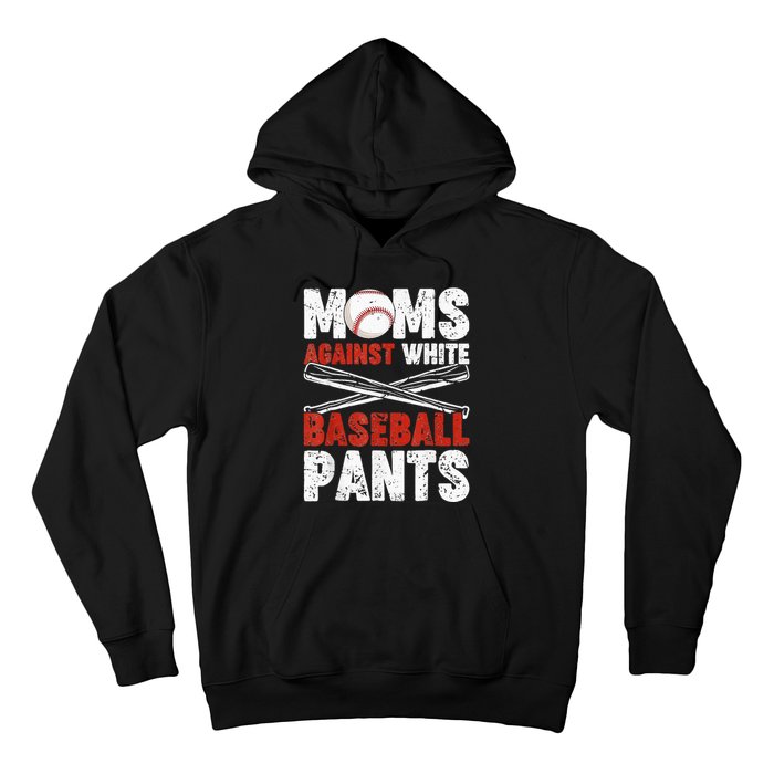 Moms Against White Baseball Pants Funny Mom Apparel Vintage Hoodie