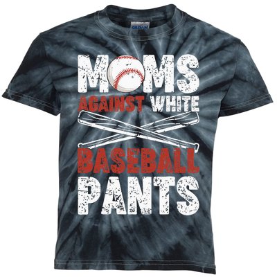 Moms Against White Baseball Pants Funny Mom Apparel Vintage Kids Tie-Dye T-Shirt