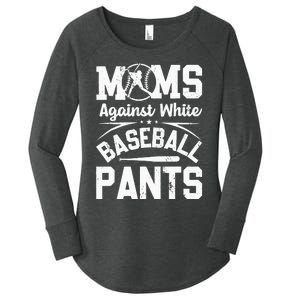 Moms Against White Baseball Pants Funny Baseball Women's Perfect Tri Tunic Long Sleeve Shirt