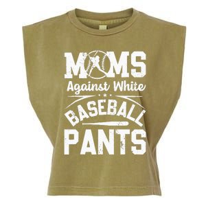 Moms Against White Baseball Pants Funny Baseball Garment-Dyed Women's Muscle Tee