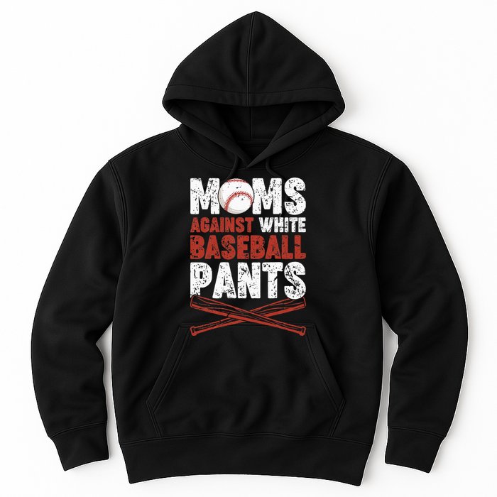 Moms Against White Baseball Pants Funny Mom Apparel Vintage Hoodie