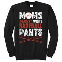 Moms Against White Baseball Pants Funny Mom Apparel Vintage Sweatshirt