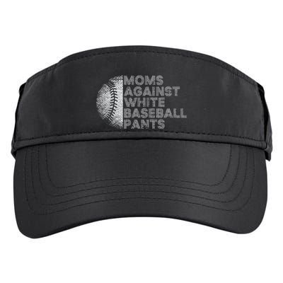 Moms Against White Baseball Pants Funny Baseball Mom Adult Drive Performance Visor