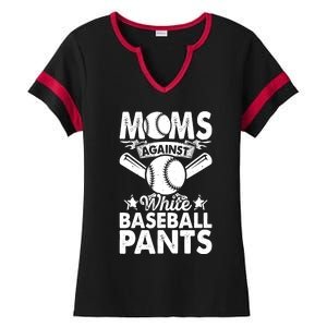 Moms Against White Baseball Pants Funny Baseball Mom Humor Ladies Halftime Notch Neck Tee