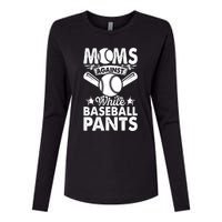 Moms Against White Baseball Pants Funny Baseball Mom Humor Womens Cotton Relaxed Long Sleeve T-Shirt