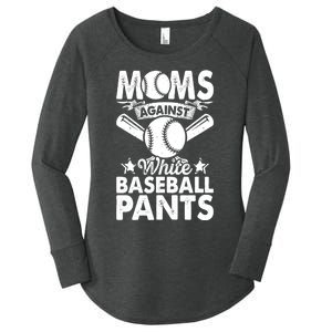 Moms Against White Baseball Pants Funny Baseball Mom Humor Women's Perfect Tri Tunic Long Sleeve Shirt