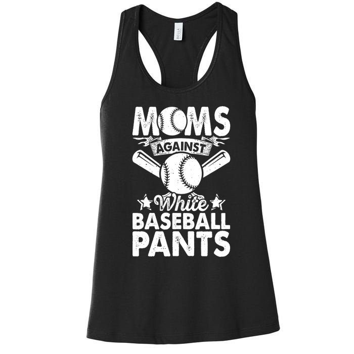 Moms Against White Baseball Pants Funny Baseball Mom Humor Women's Racerback Tank