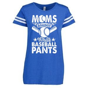 Moms Against White Baseball Pants Funny Baseball Mom Humor Enza Ladies Jersey Football T-Shirt