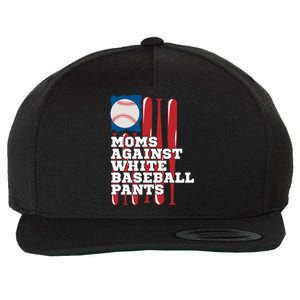 Moms Against White Baseball Pants Funny Baseball Mama Lover Gift Wool Snapback Cap