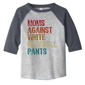 Moms Against White Baseball Pants Toddler Fine Jersey T-Shirt