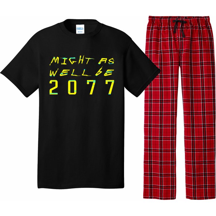 Might As Well Be 2077 Gamer Pajama Set