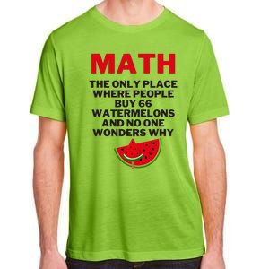 Math And Watermelons Mathematics Calculation Numbers Adult ChromaSoft Performance T-Shirt