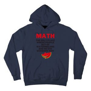 Math And Watermelons Mathematics Calculation Numbers Tall Hoodie