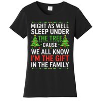 Might As Well Sleep Under The Tree Christmas Pajamas Women's T-Shirt