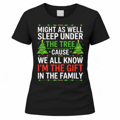 Might As Well Sleep Under The Tree Christmas Pajamas Women's T-Shirt