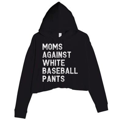 Moms Against White Baseball Pants Funny Baseball Mom Crop Fleece Hoodie