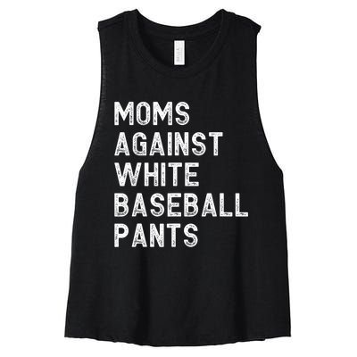 Moms Against White Baseball Pants Funny Baseball Mom Women's Racerback Cropped Tank