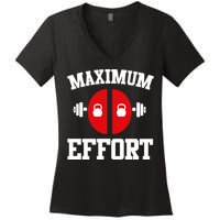 Maximum Effort Women's V-Neck T-Shirt