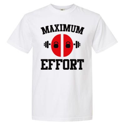 Maximum Effort Garment-Dyed Heavyweight T-Shirt