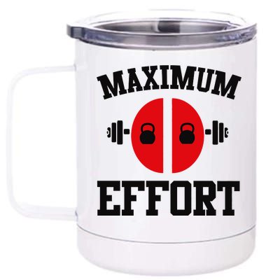 Maximum Effort 12 oz Stainless Steel Tumbler Cup