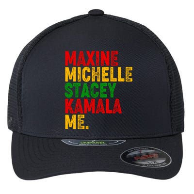 Maxine Michelle Stacey Kamala Me Black History Month Flexfit Unipanel Trucker Cap