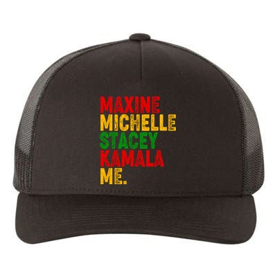 Maxine Michelle Stacey Kamala Me Black History Month Yupoong Adult 5-Panel Trucker Hat