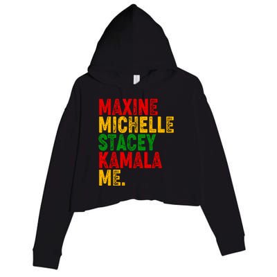 Maxine Michelle Stacey Kamala Me Black History Month Crop Fleece Hoodie