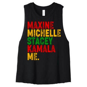 Maxine Michelle Stacey Kamala Me Black History Month Women's Racerback Cropped Tank