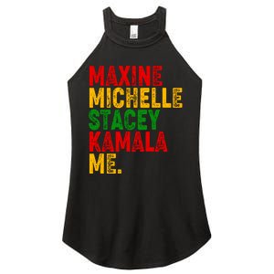 Maxine Michelle Stacey Kamala Me Black History Month Women's Perfect Tri Rocker Tank