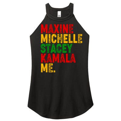 Maxine Michelle Stacey Kamala Me Black History Month Women's Perfect Tri Rocker Tank