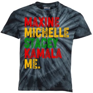 Maxine Michelle Stacey Kamala Me Black History Month Kids Tie-Dye T-Shirt