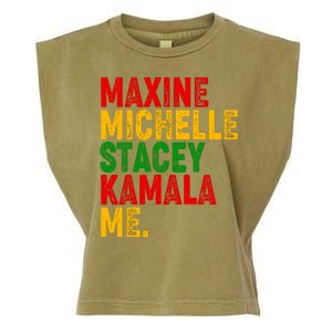 Maxine Michelle Stacey Kamala Me Black History Month Garment-Dyed Women's Muscle Tee