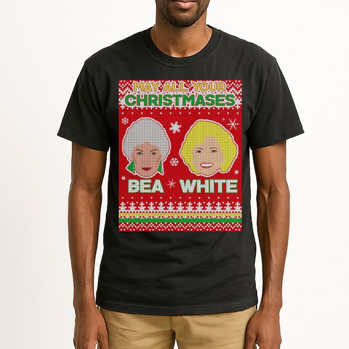 May All Your Christmases Bea White Ugly Christmas Tall T-Shirt